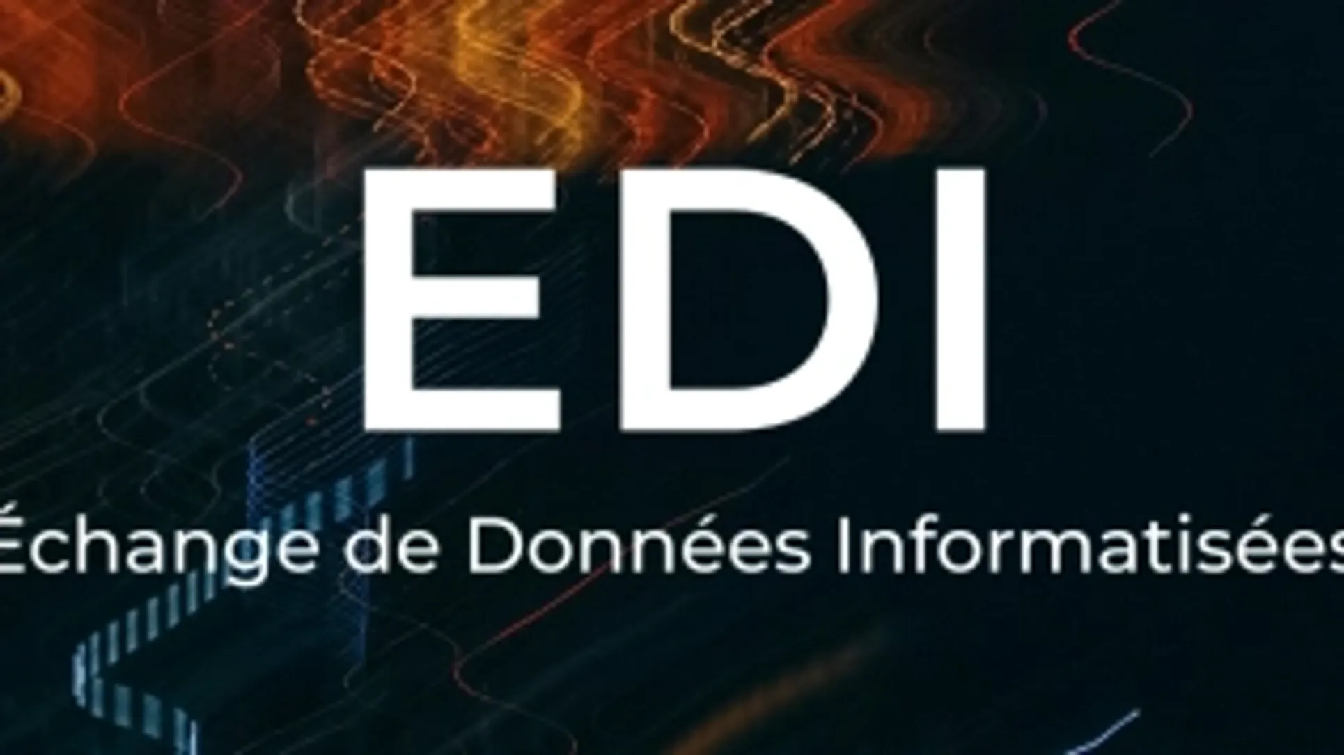 échange de données informatisées - EDI